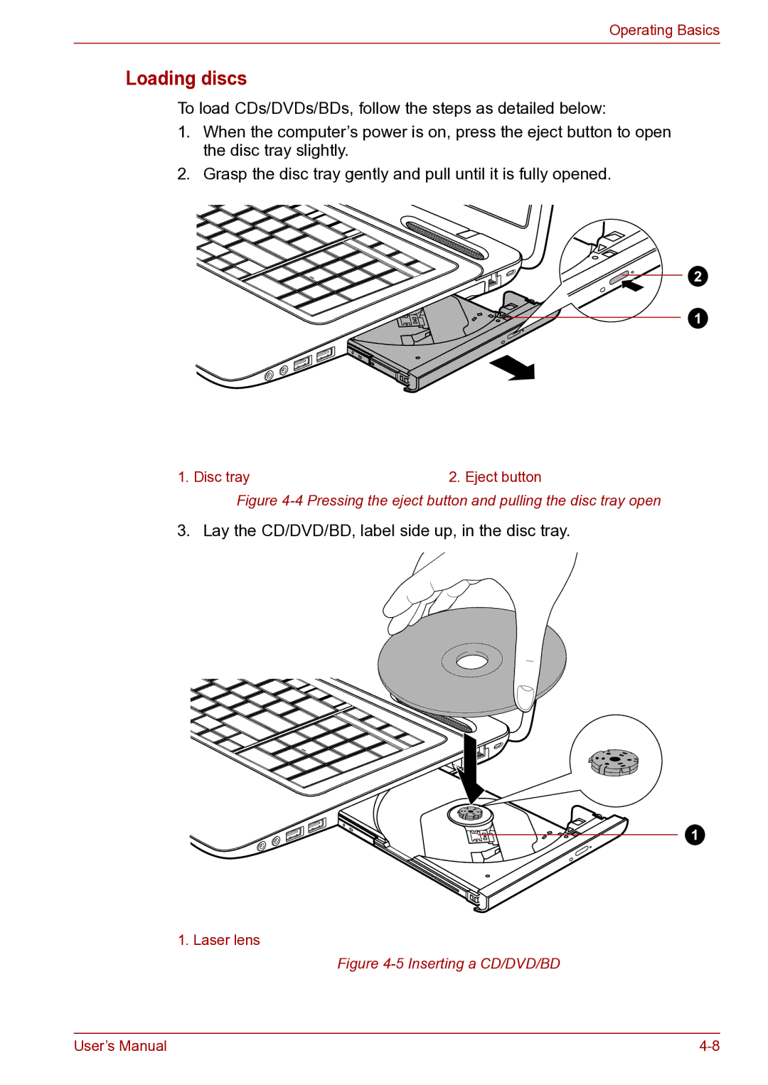 Toshiba toshiba satellite user manual Loading discs, Pressing the eject button and pulling the disc tray open 