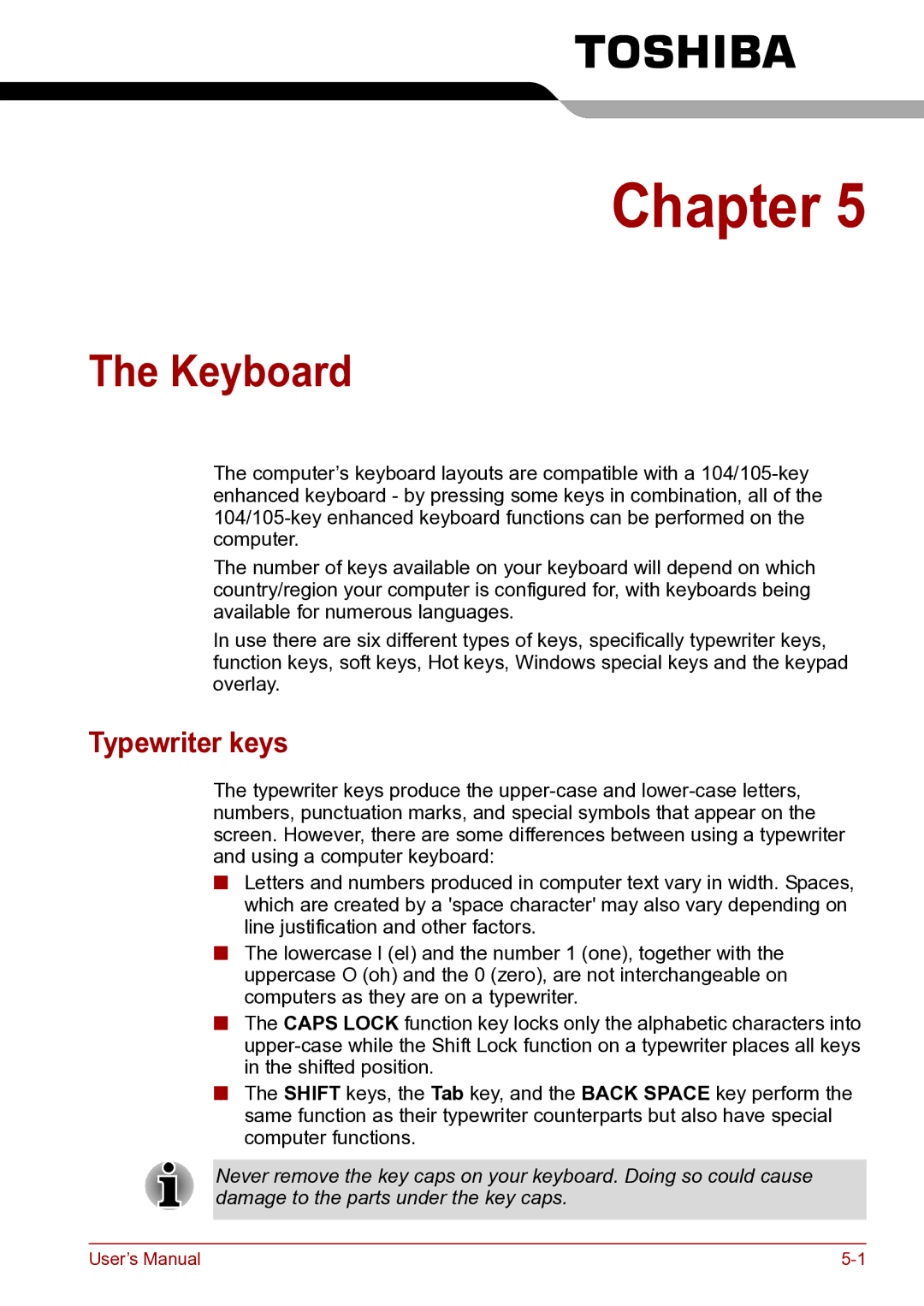 Toshiba toshiba satellite user manual Keyboard, Typewriter keys 