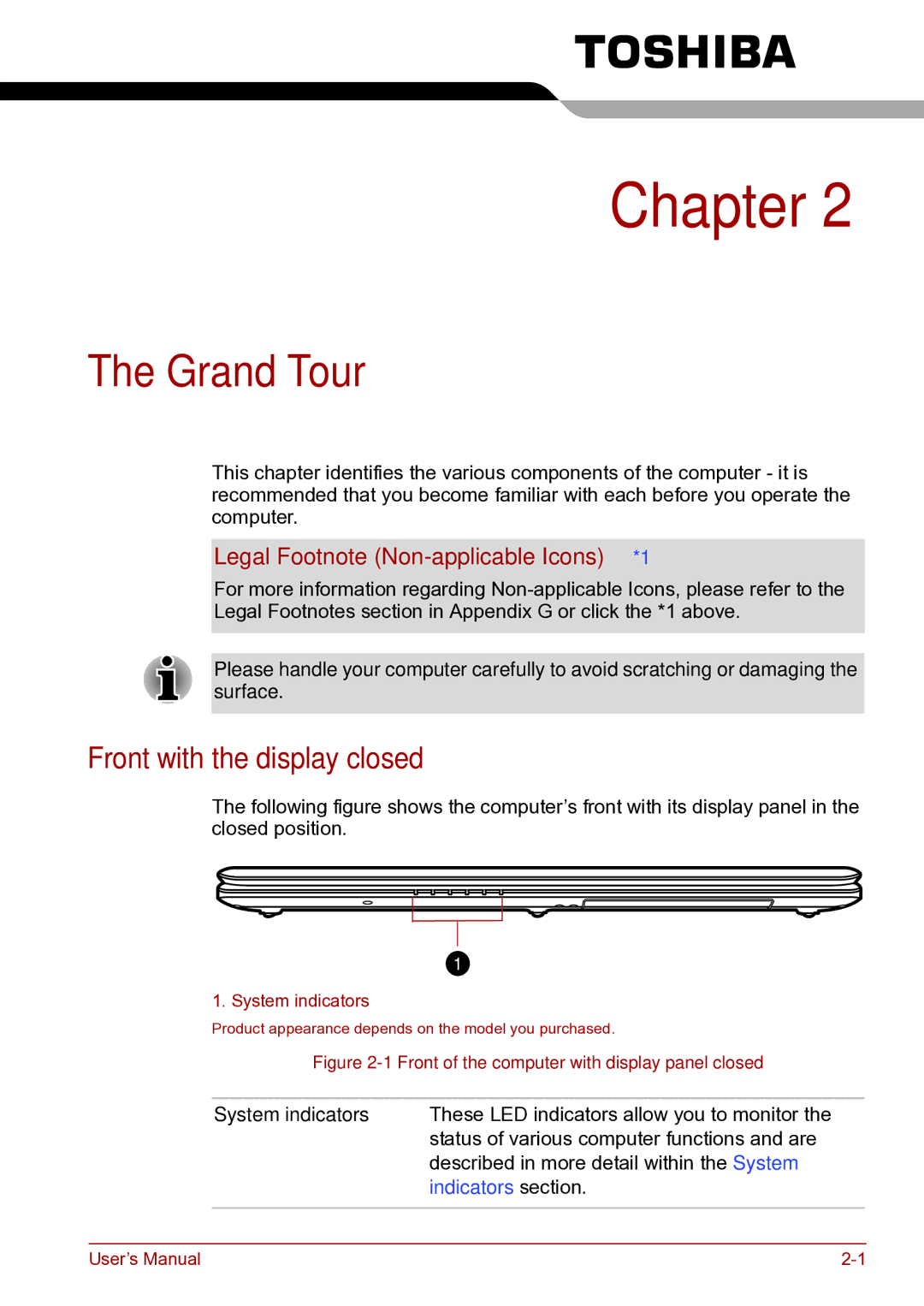 Toshiba toshiba satellite user manual Grand Tour, Front with the display closed, Legal Footnote Non-applicable Icons*1 