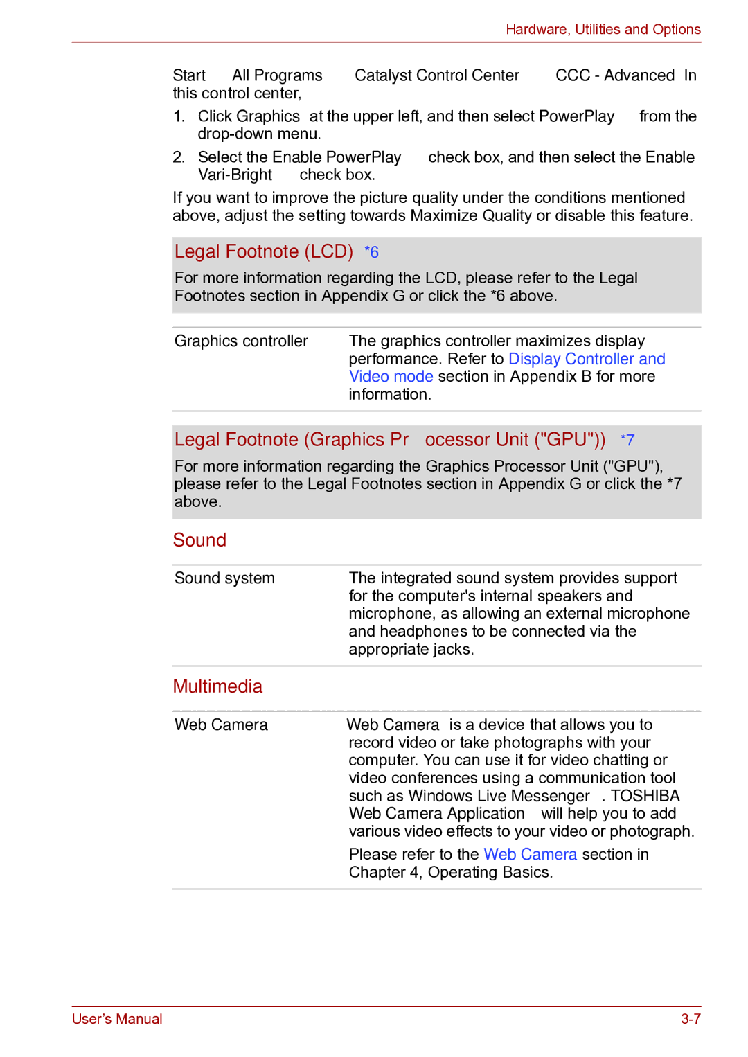 Toshiba toshiba satellite user manual Legal Footnote LCD*6, Legal Footnote Graphics Processor Unit GPU*7, Sound, Multimedia 