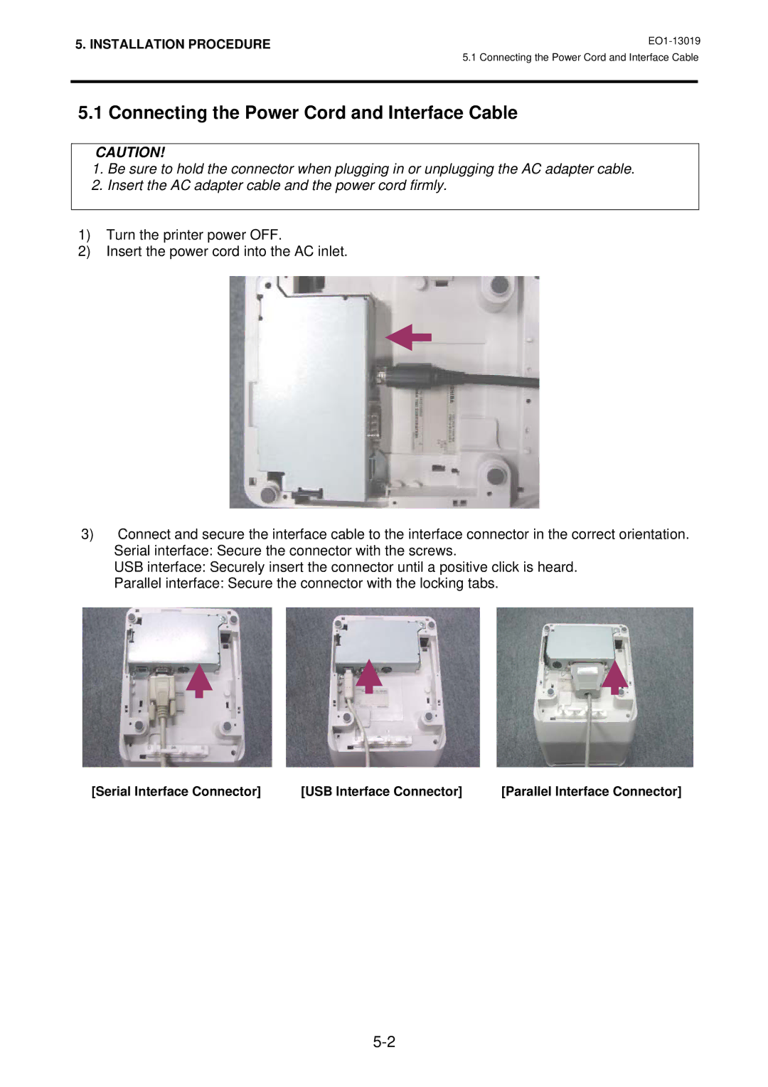 Toshiba TRST-A10 owner manual Connecting the Power Cord and Interface Cable 