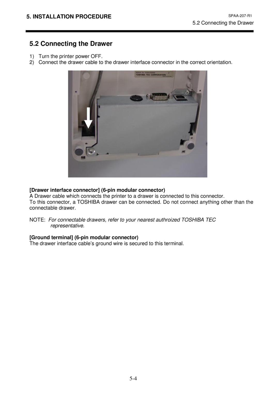 Toshiba TRST-A10 owner manual Connecting the Drawer, Drawer interface connector 6-pin modular connector 