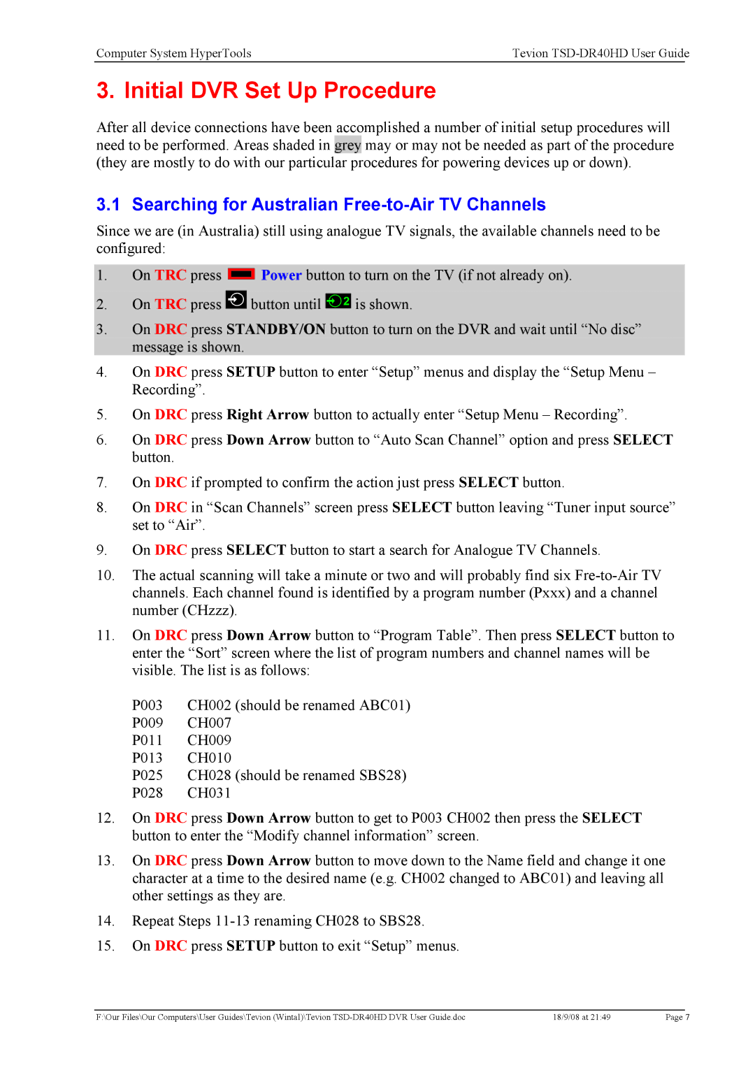 Toshiba TSD-DR40HD manual Initial DVR Set Up Procedure, Searching for Australian Free-to-Air TV Channels 