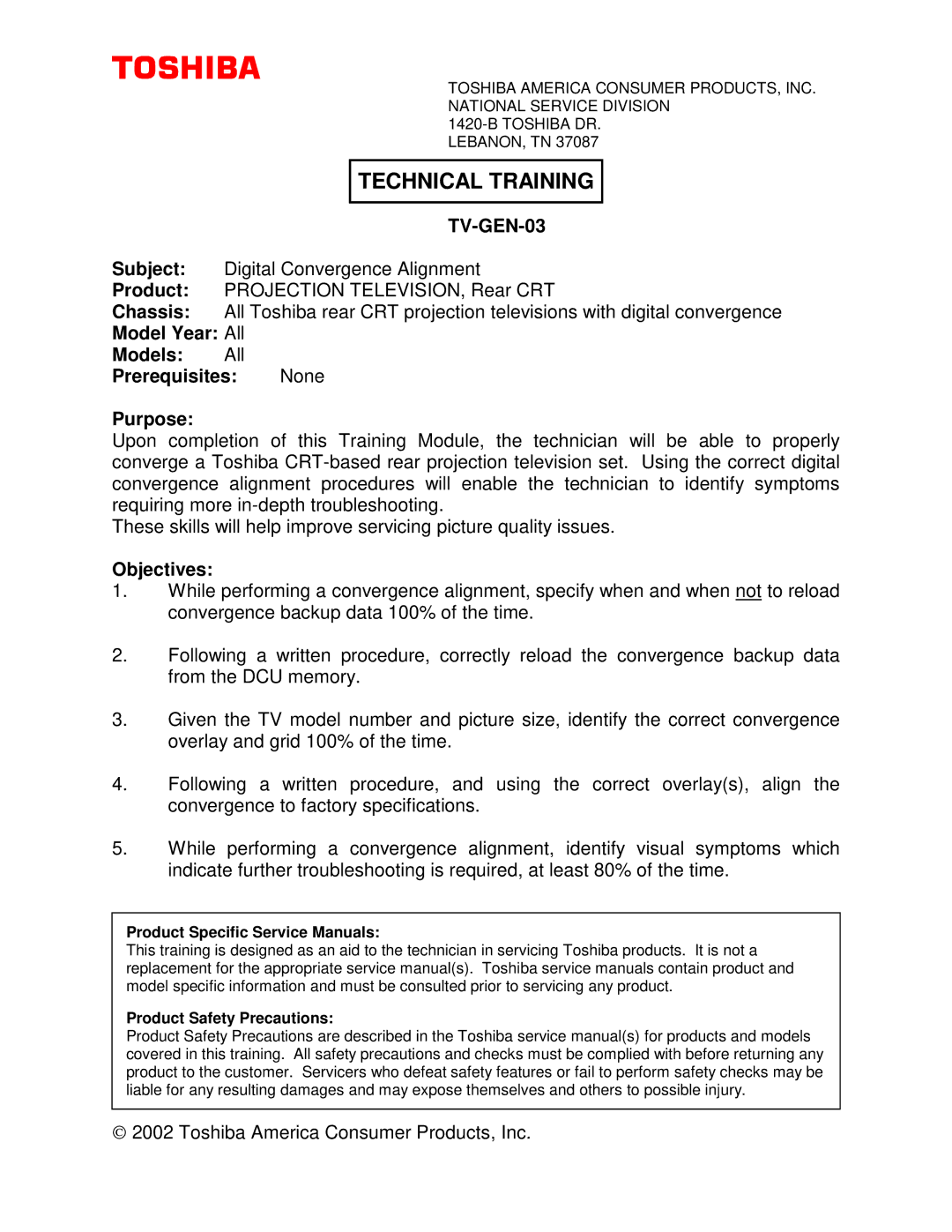 Toshiba TV-GEN-03 specifications Model Year All Models All Prerequisites None Purpose, Objectives 