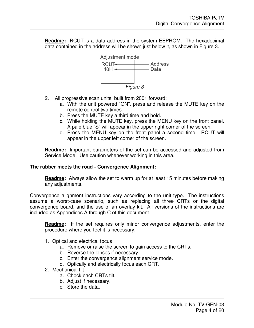 Toshiba TV-GEN-03 specifications Rubber meets the road Convergence Alignment 