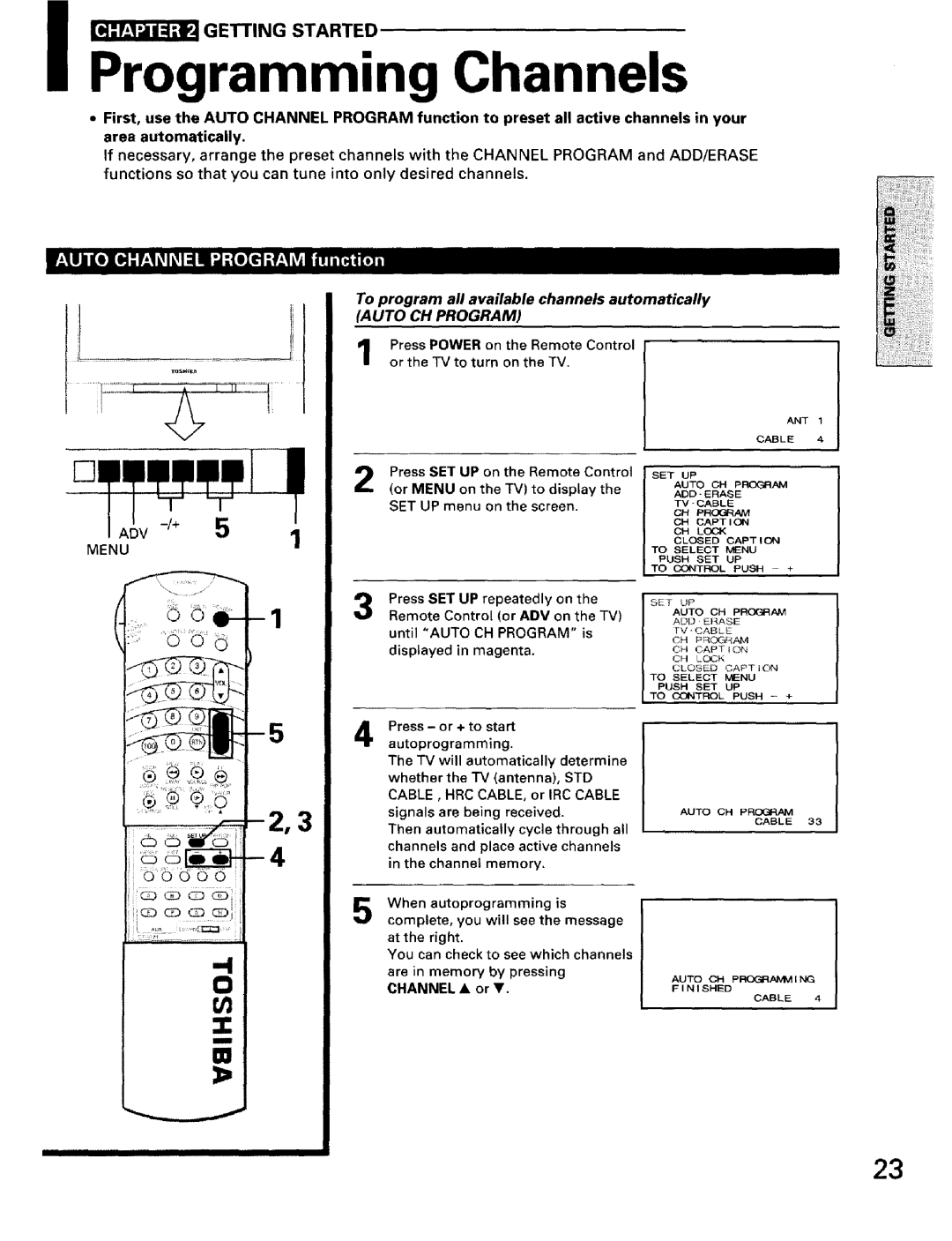 Toshiba TW56D90 owner manual To program all available channels automatically, Menu, Press or + to start autoprogramming 