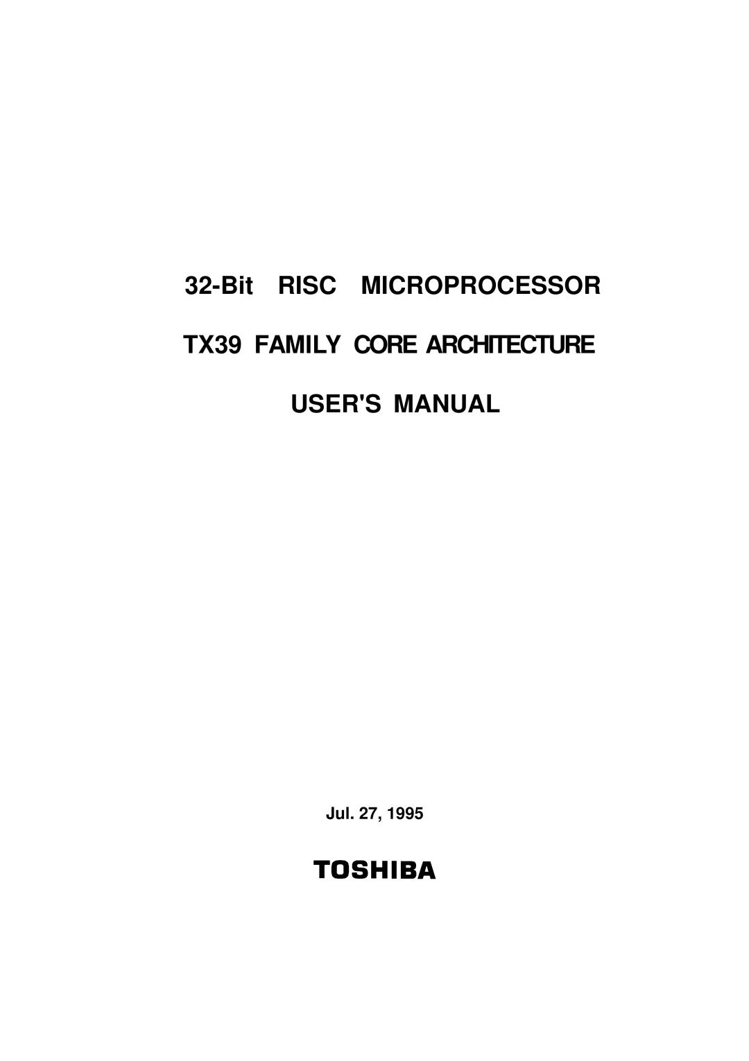 Toshiba user manual TX39 Family Core Architecture 