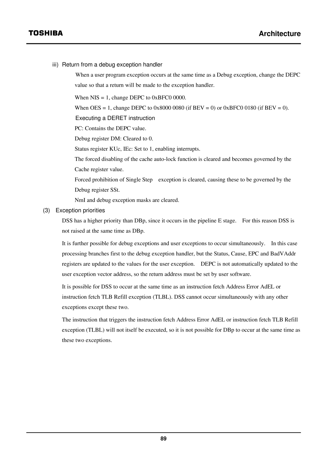 Toshiba TX39 user manual Iii Return from a debug exception handler, Executing a Deret instruction, Exception priorities 