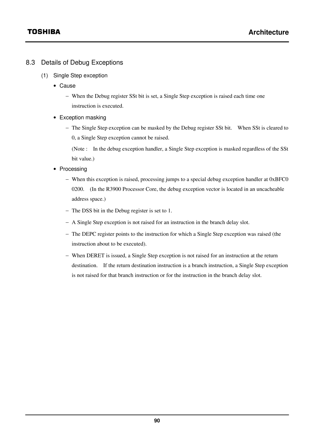 Toshiba TX39 user manual Details of Debug Exceptions, Single Step exception ∙ Cause, ∙ Exception masking 