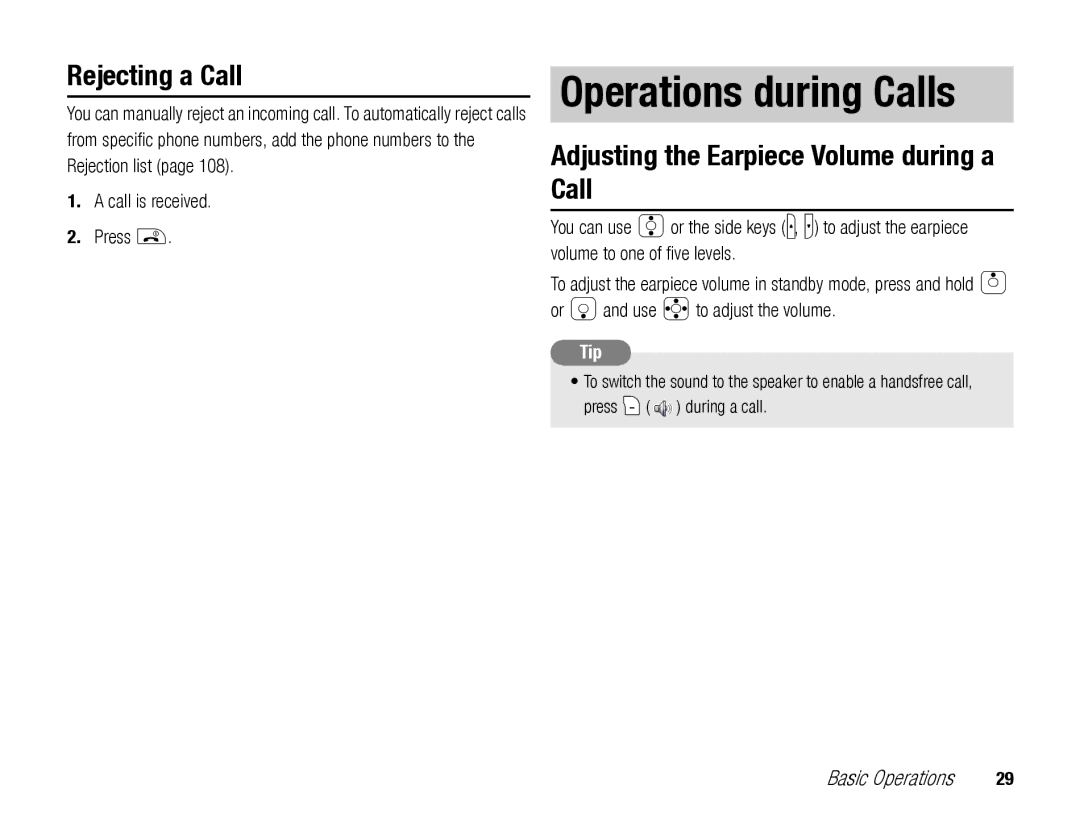 Toshiba TX80 manual Operations during Calls, Rejecting a Call, Adjusting the Earpiece Volume during a Call 