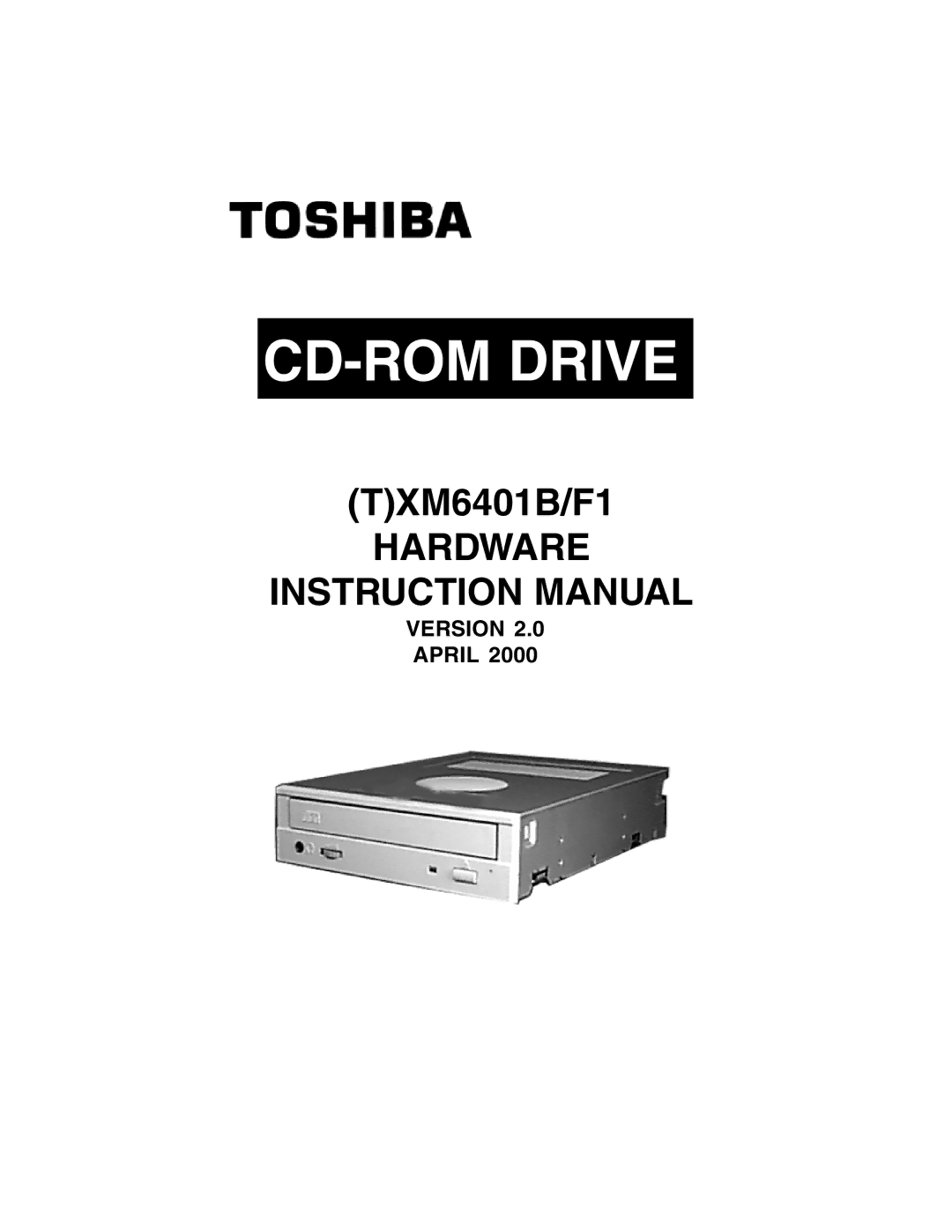 Toshiba (T)XM6401B/F1 instruction manual CD-ROM Drive 