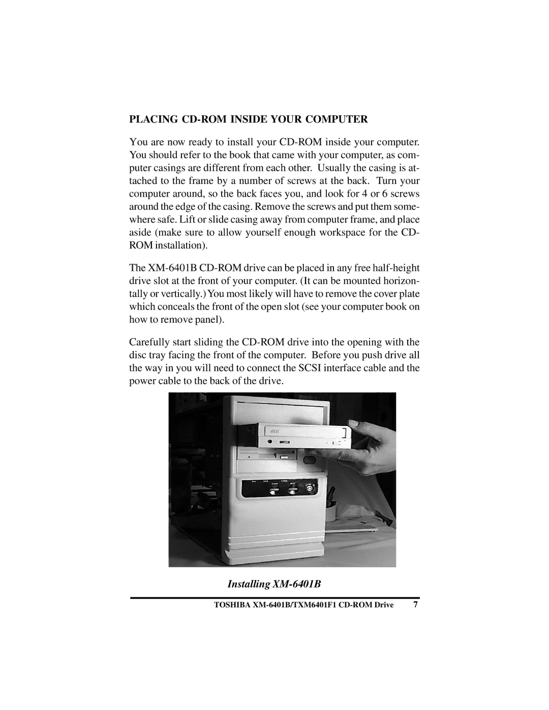 Toshiba (T)XM6401B/F1 instruction manual Placing CD-ROM Inside Your Computer, Installing XM-6401B 