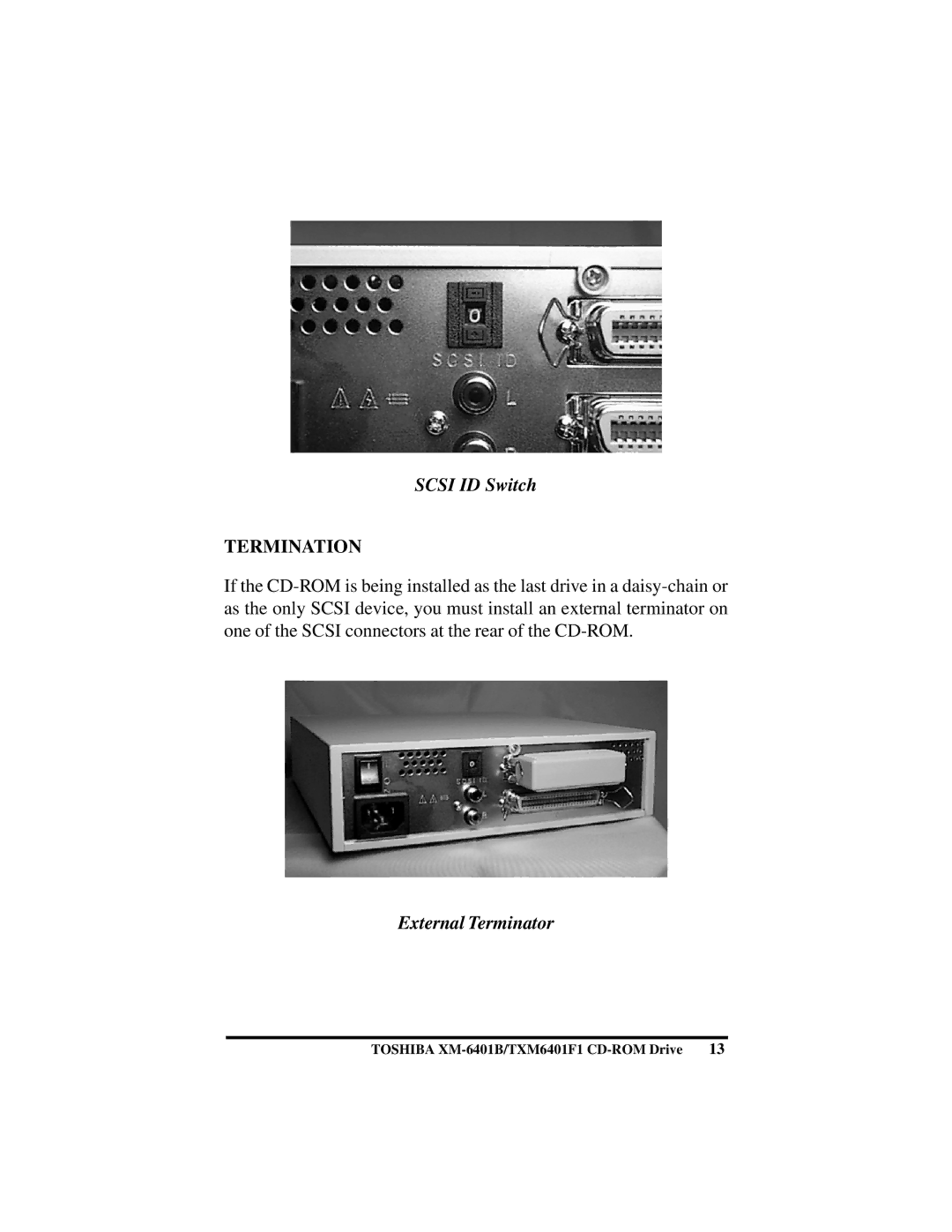 Toshiba (T)XM6401B/F1 instruction manual Scsi ID Switch, Termination, External Terminator 