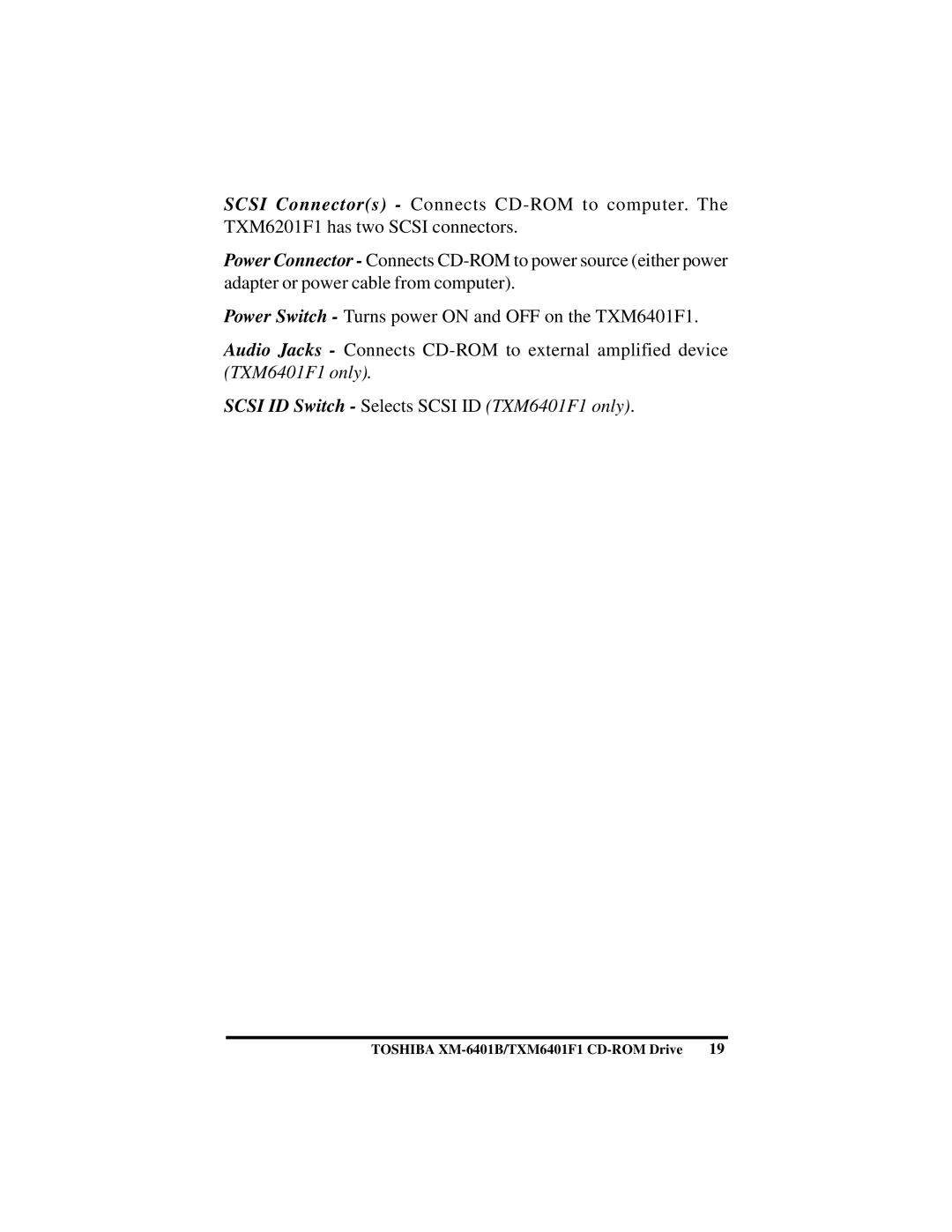 Toshiba (T)XM6401B/F1 instruction manual Scsi ID Switch Selects Scsi ID TXM6401F1 only 