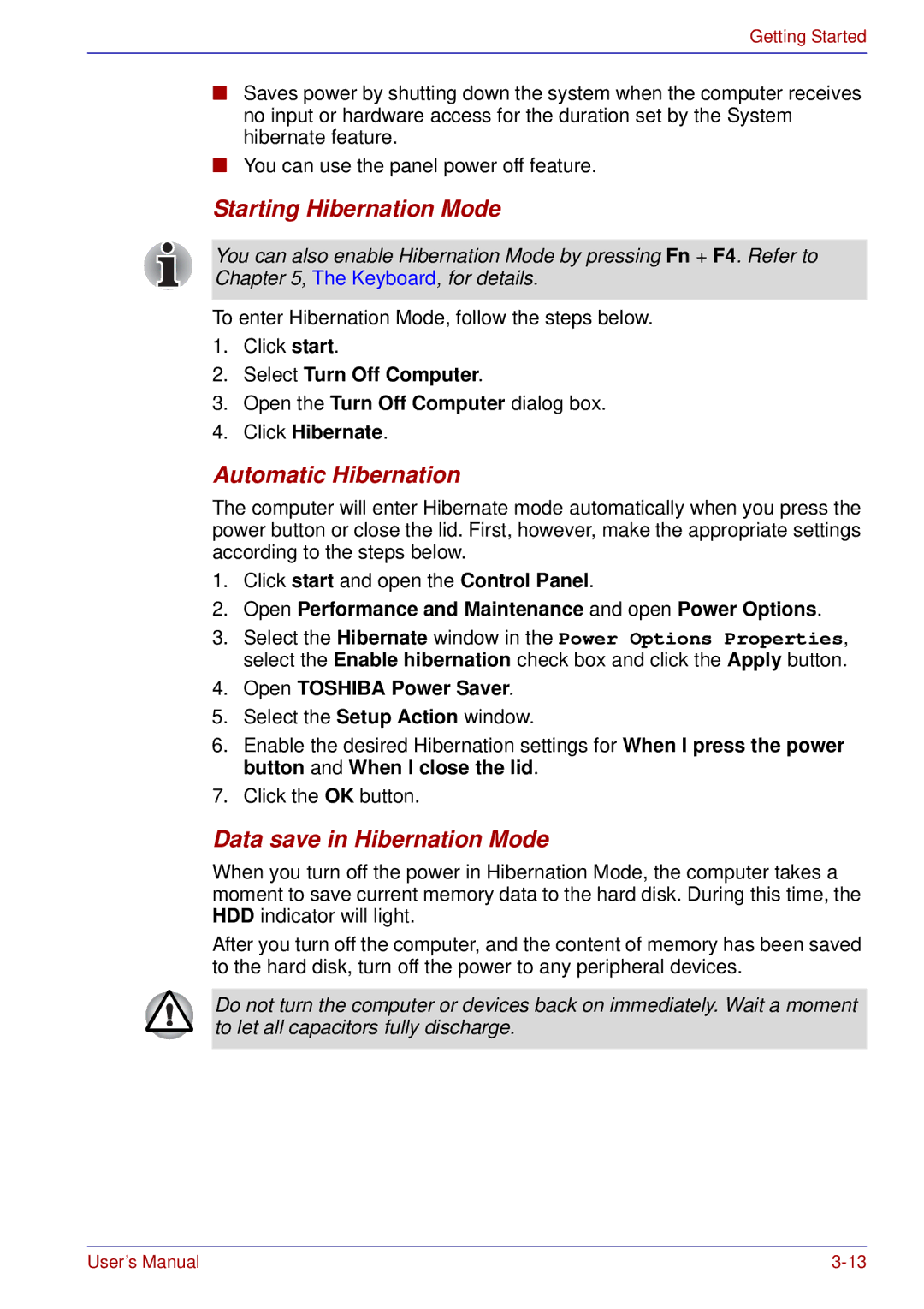 Toshiba U200 user manual Starting Hibernation Mode, Automatic Hibernation, Data save in Hibernation Mode 