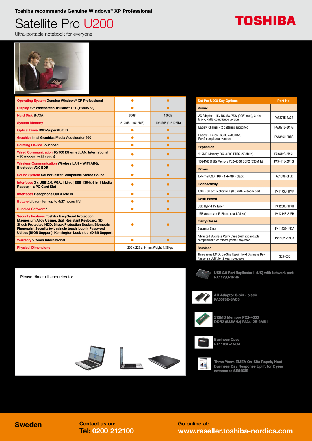 Toshiba Satellite Pro U200, Sweden, Tel 0200, Toshiba recommends Genuine Windows XP Professional, Contact us on, Power 