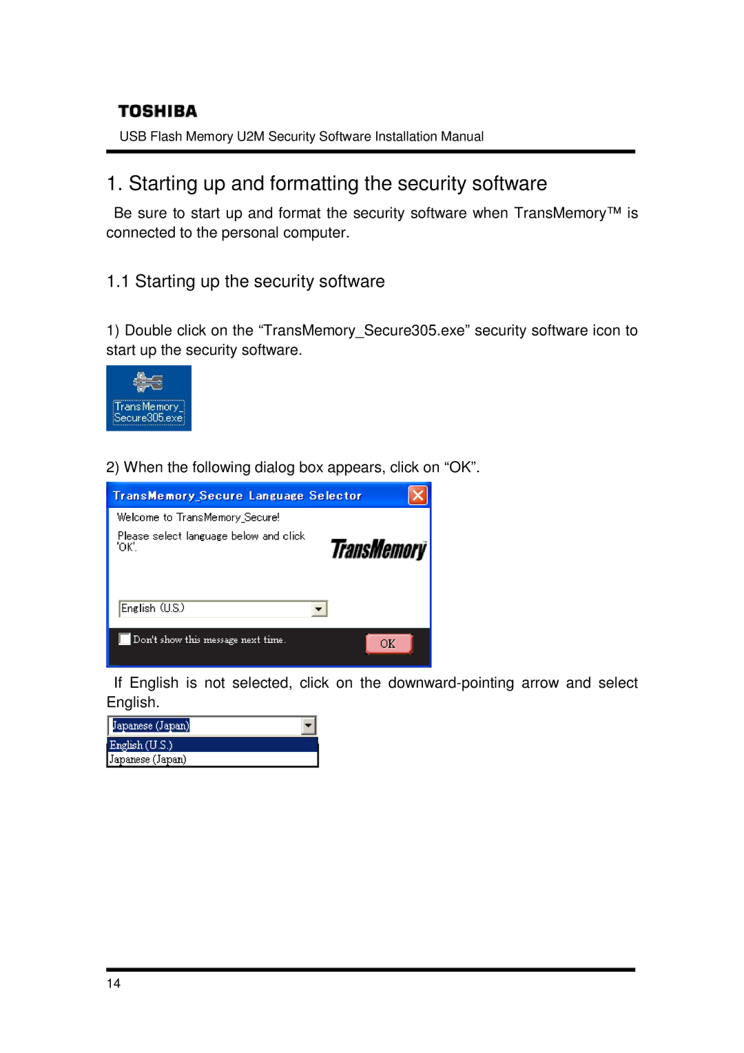 Toshiba U2M-008GT, U2M-016GT, U2M-004GT Starting up and formatting the security software, Starting up the security software 