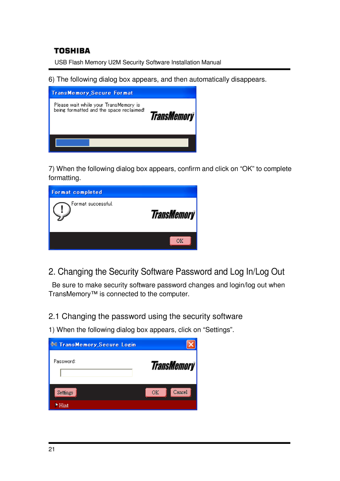 Toshiba U2M-016GT, U2M-004GT, U2M-008GT installation manual Changing the Security Software Password and Log In/Log Out 