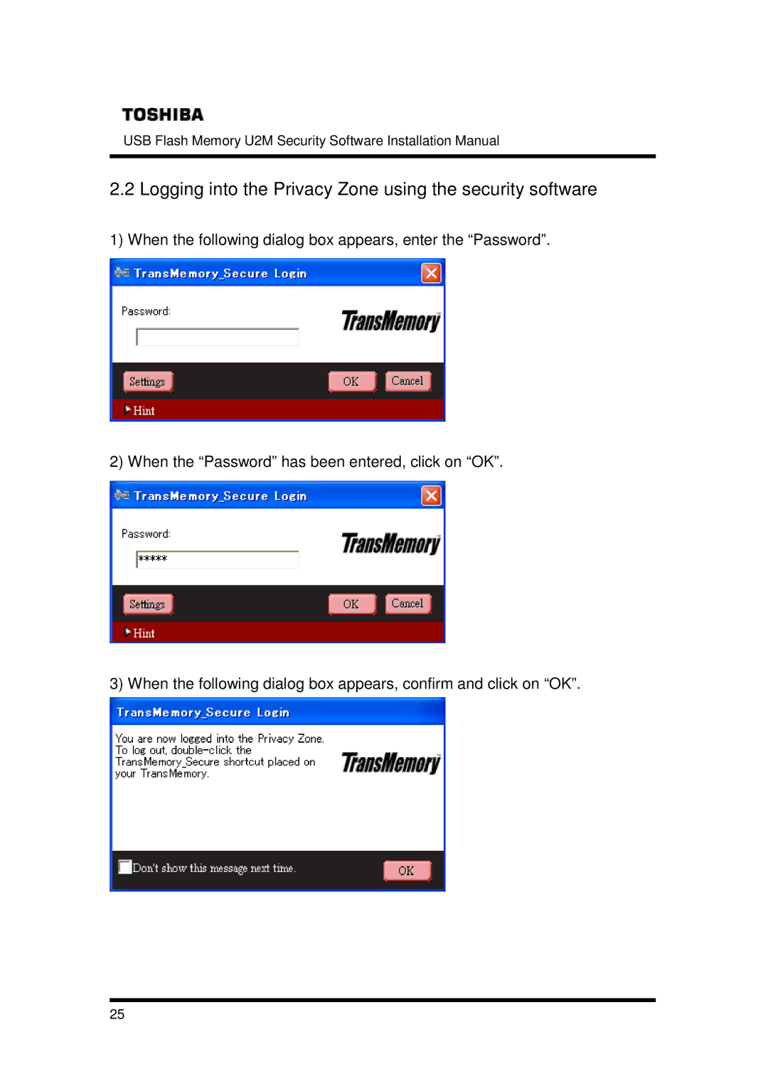 Toshiba U2M-004GT, U2M-016GT, U2M-008GT installation manual Logging into the Privacy Zone using the security software 