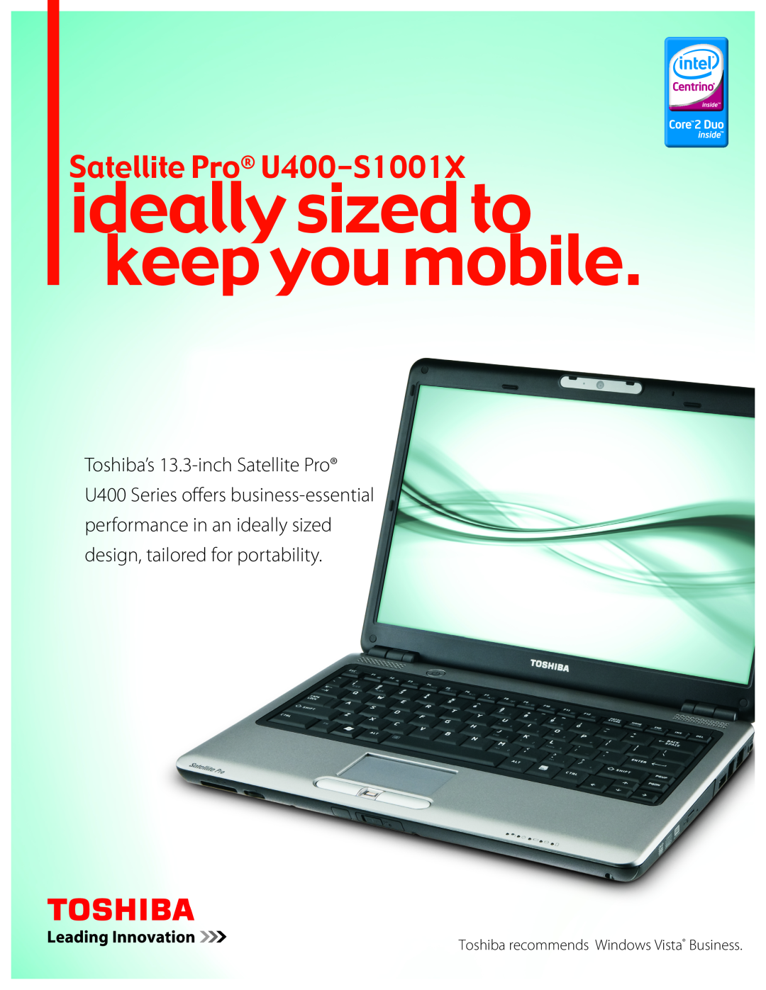 Toshiba manual ideally sized to keep you mobile, atellite Pro U400-S1001X, Toshiba recommends Windows Vista Business 