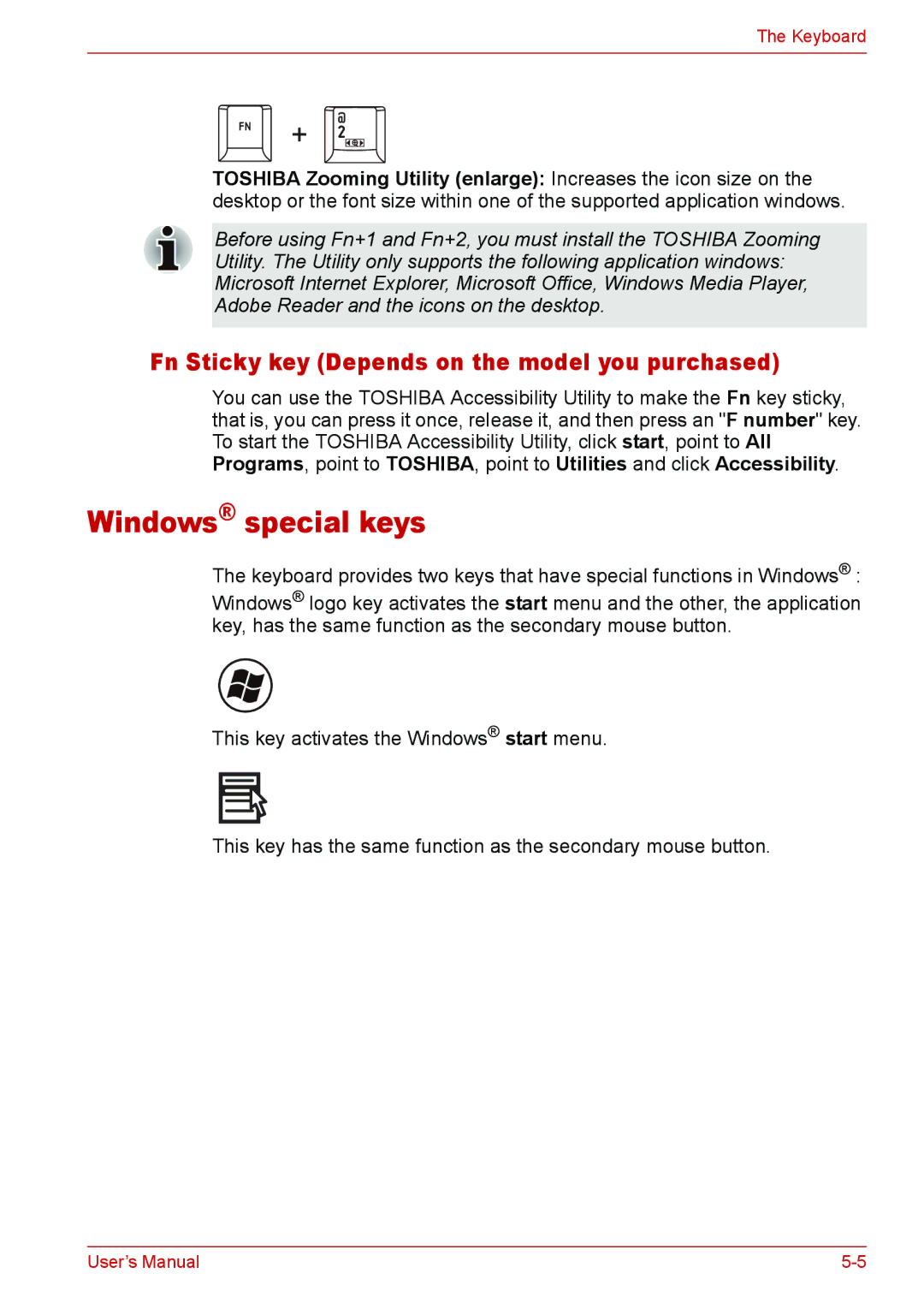 Toshiba U400 user manual Windows special keys, Fn Sticky key Depends on the model you purchased 