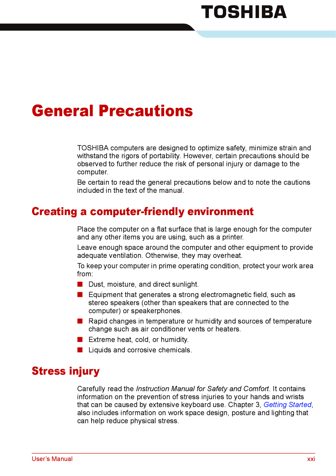 Toshiba U400 user manual General Precautions, Creating a computer-friendly environment, Stress injury 