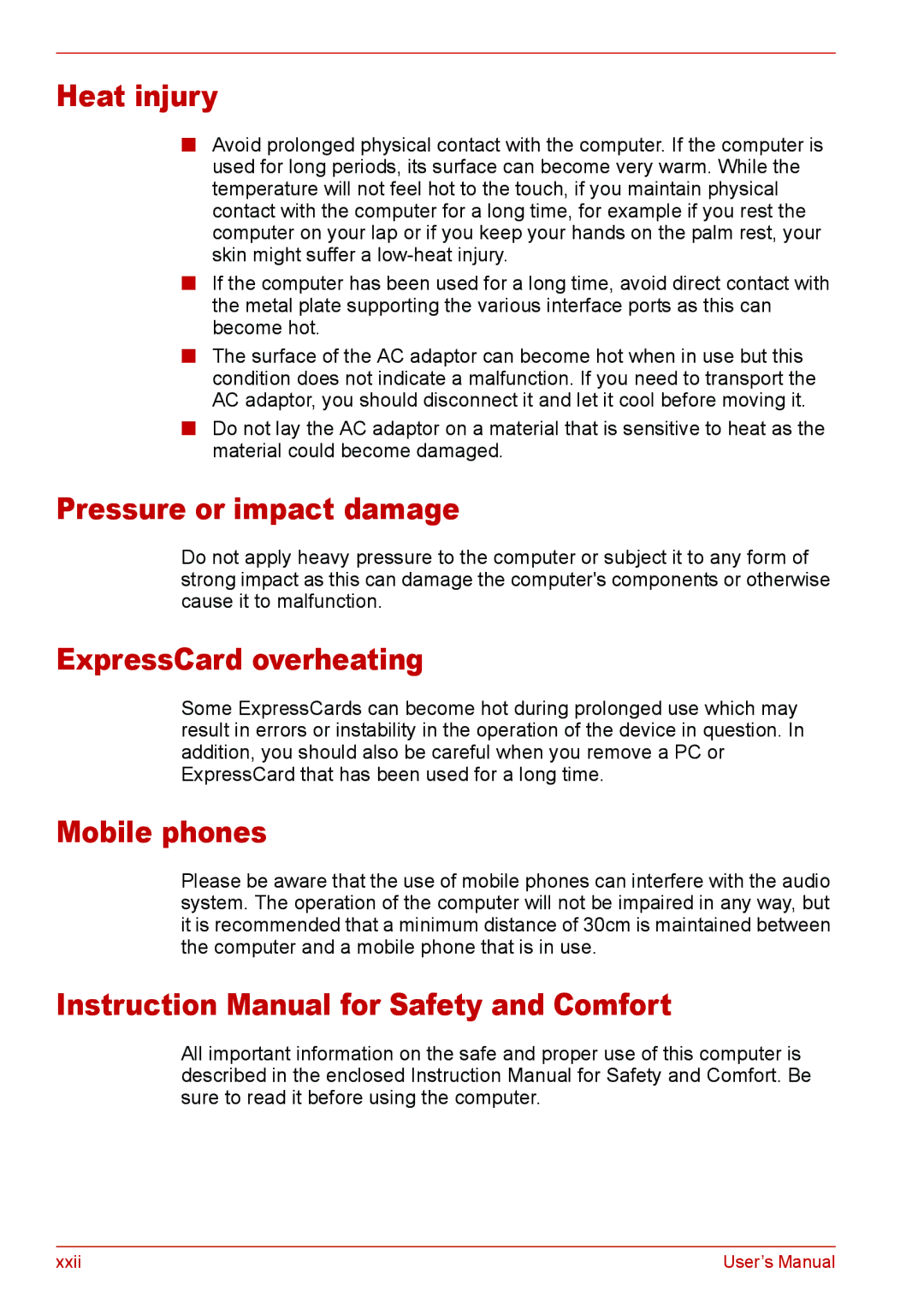 Toshiba U400 user manual Heat injury, Pressure or impact damage, ExpressCard overheating, Mobile phones 