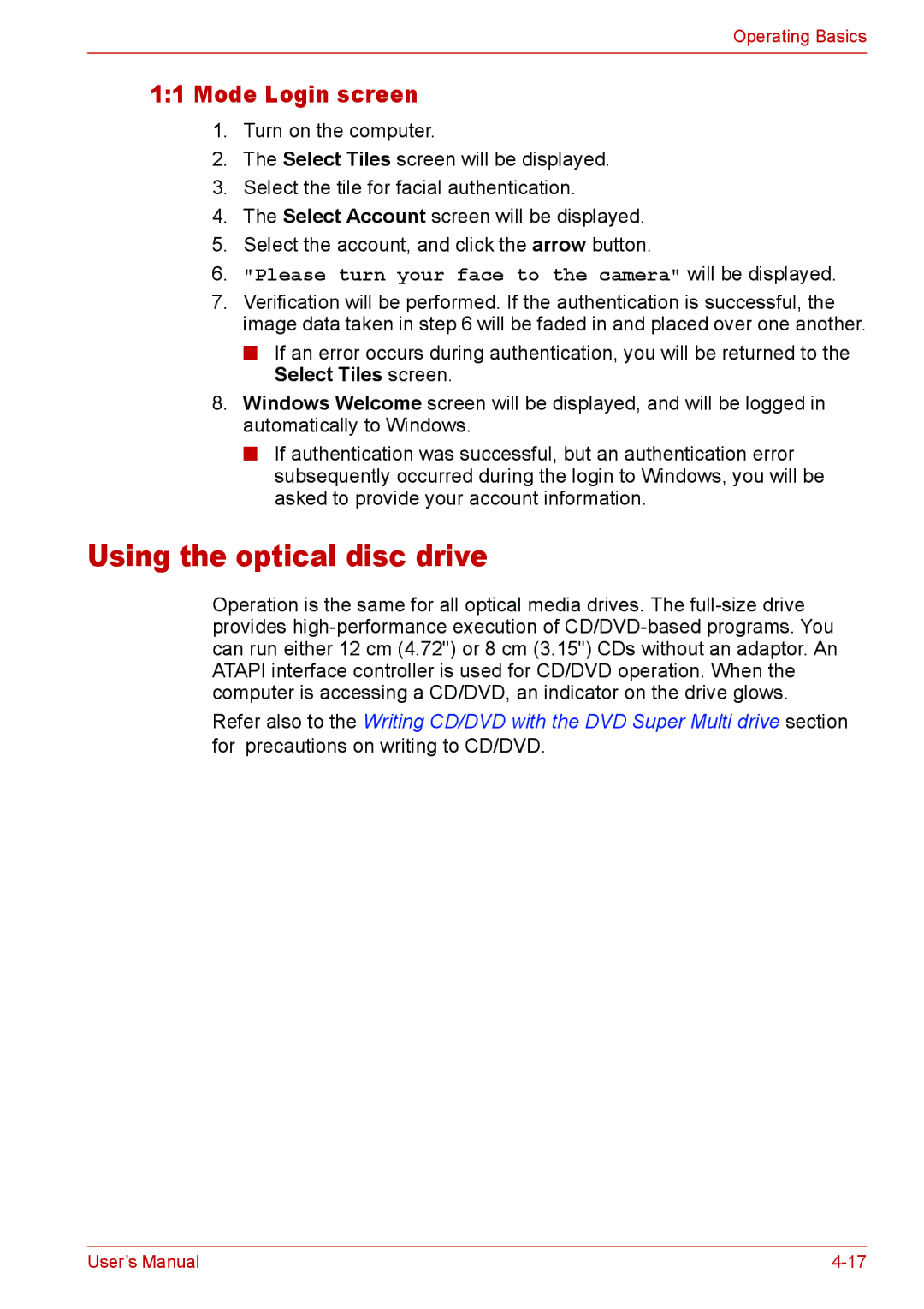 Toshiba U400 user manual Using the optical disc drive, Mode Login screen 