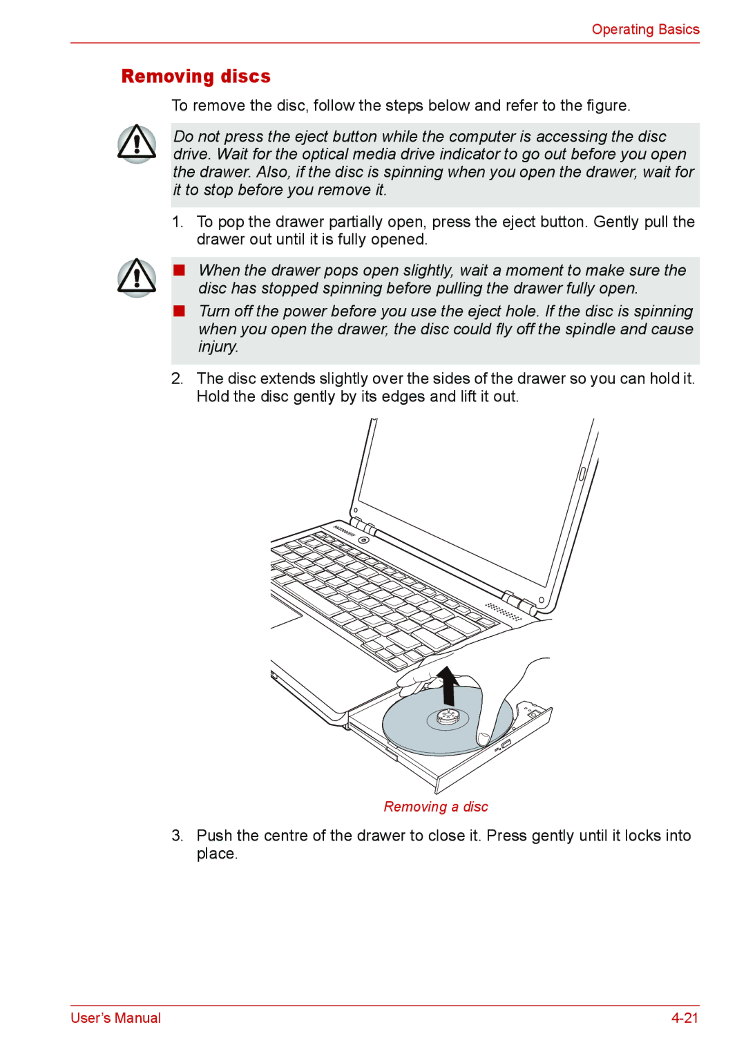 Toshiba U400 user manual Removing discs 