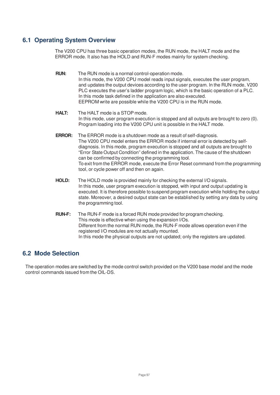 Toshiba V200 user manual Operating System Overview, Mode Selection 