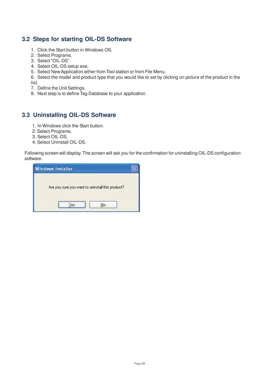 Toshiba V200 user manual Steps for starting OIL-DS Software, Uninstalling OIL-DS Software 