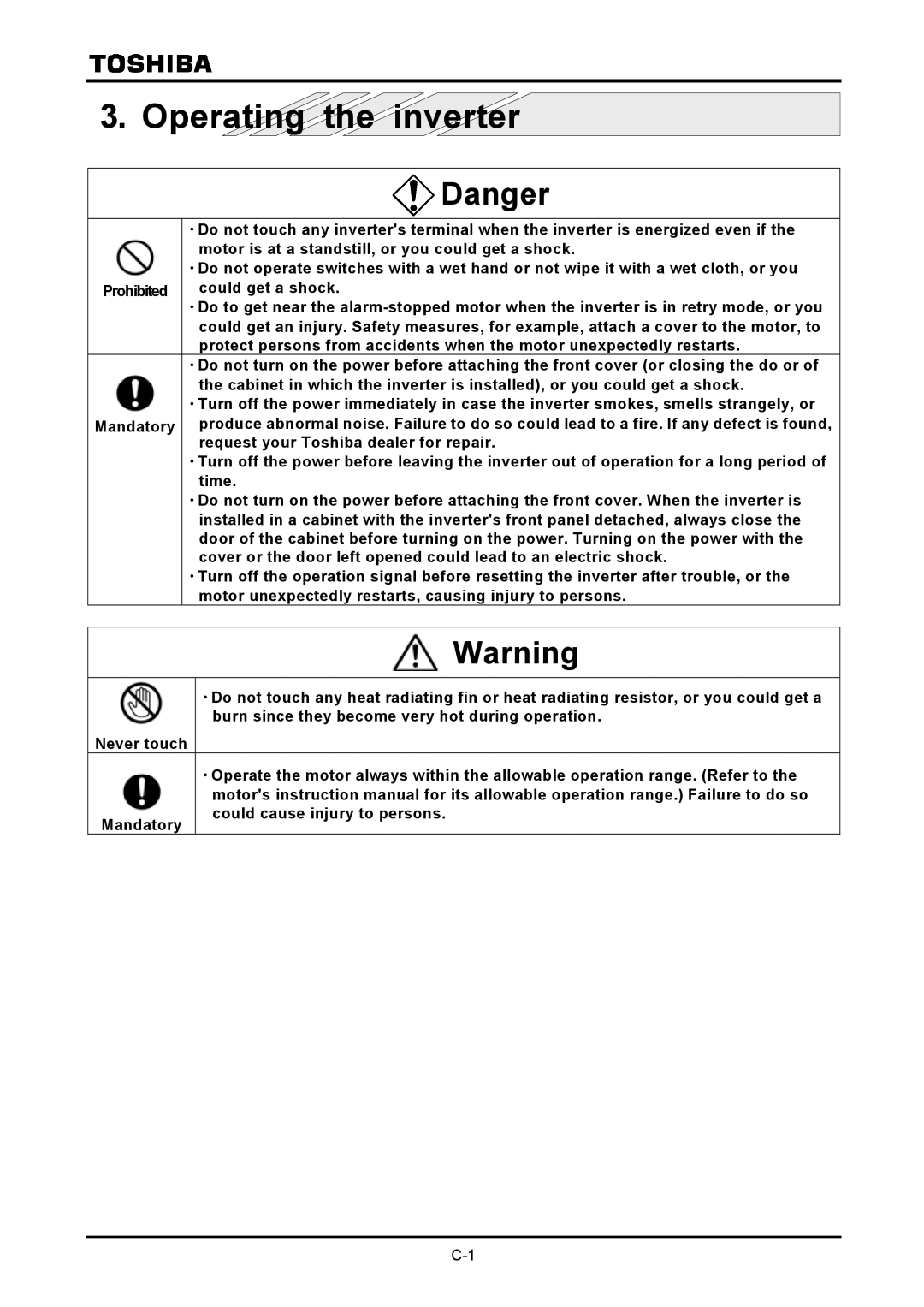 Toshiba VF-A7 instruction manual Motor is at a standstill, or you could get a shock, Could get a shock 