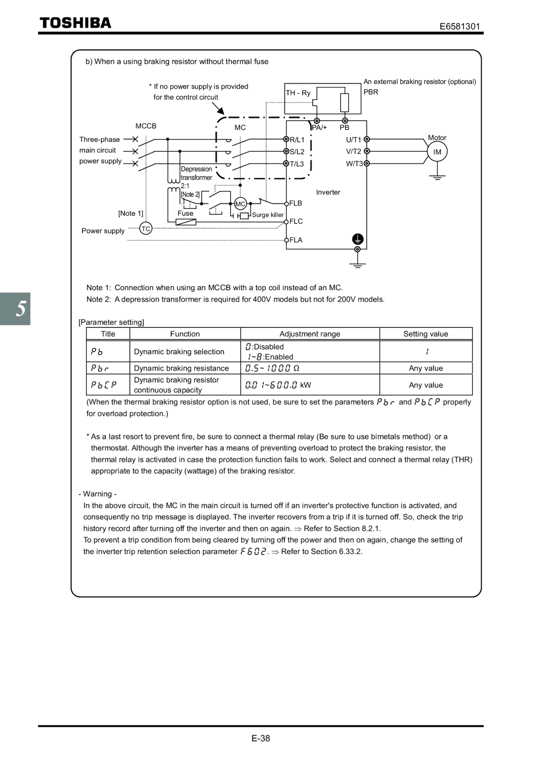 Toshiba VF-AS1 instruction manual When a using braking resistor without thermal fuse 