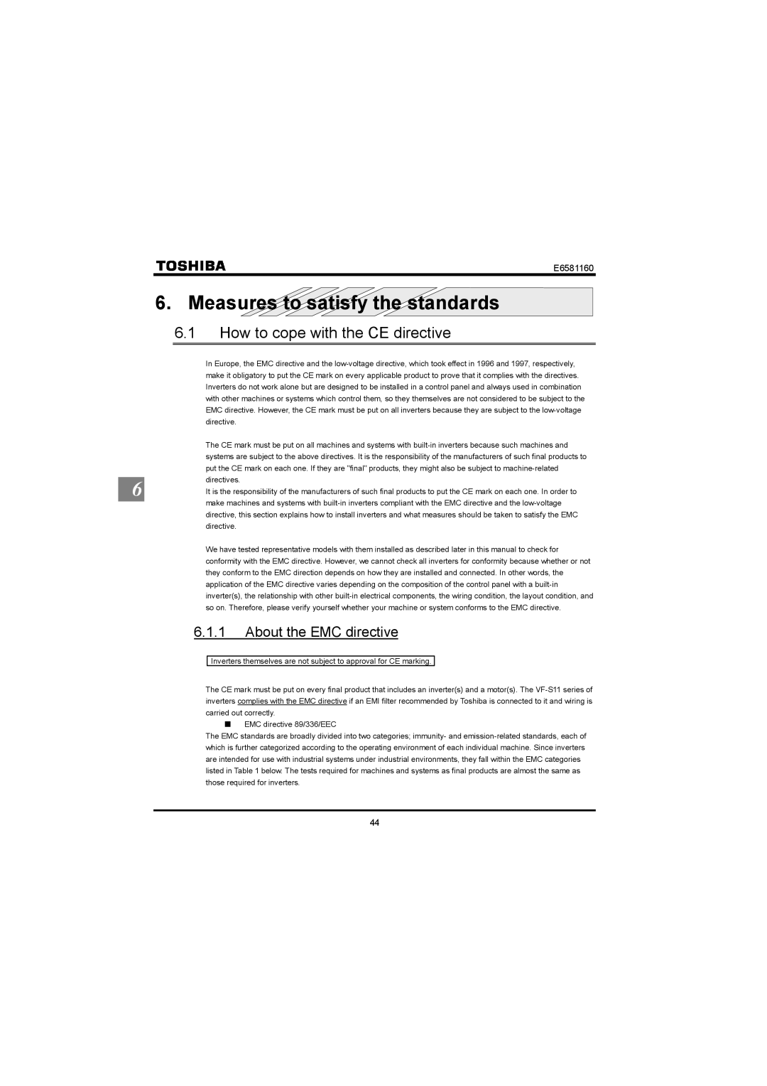 Toshiba VF-S11 manual Measures to satisfy the standards, How to cope with the CE directive, About the EMC directive 