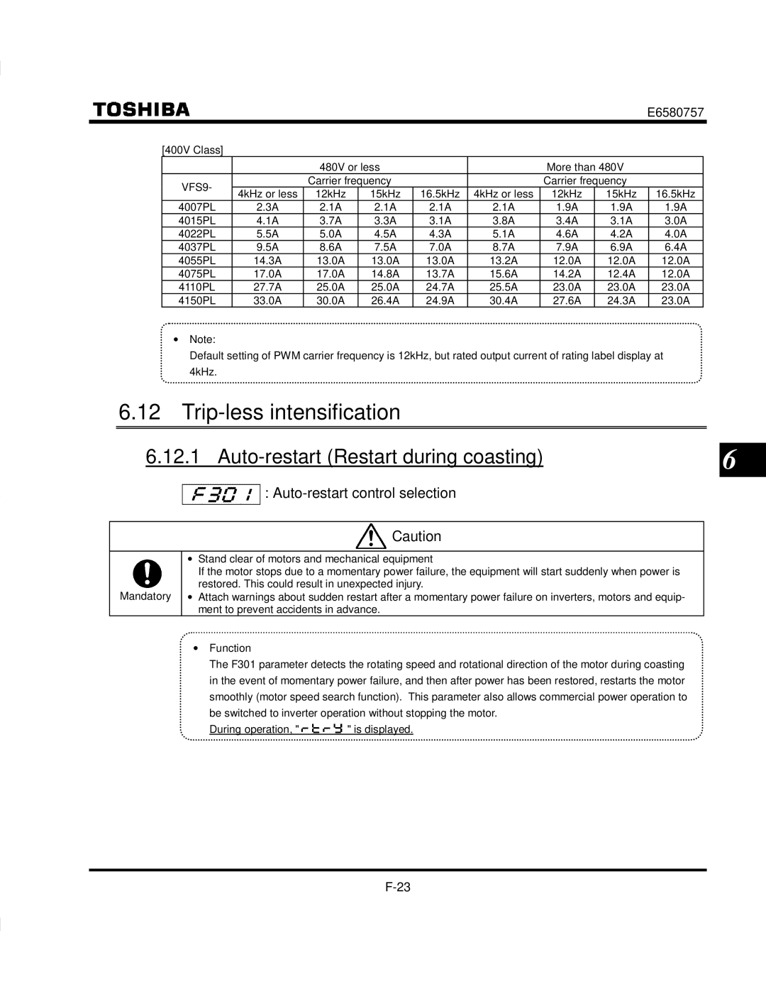 Toshiba VF-S9 manual Trip-less intensification, Auto-restart Restart during coasting, Auto-restart control selection 