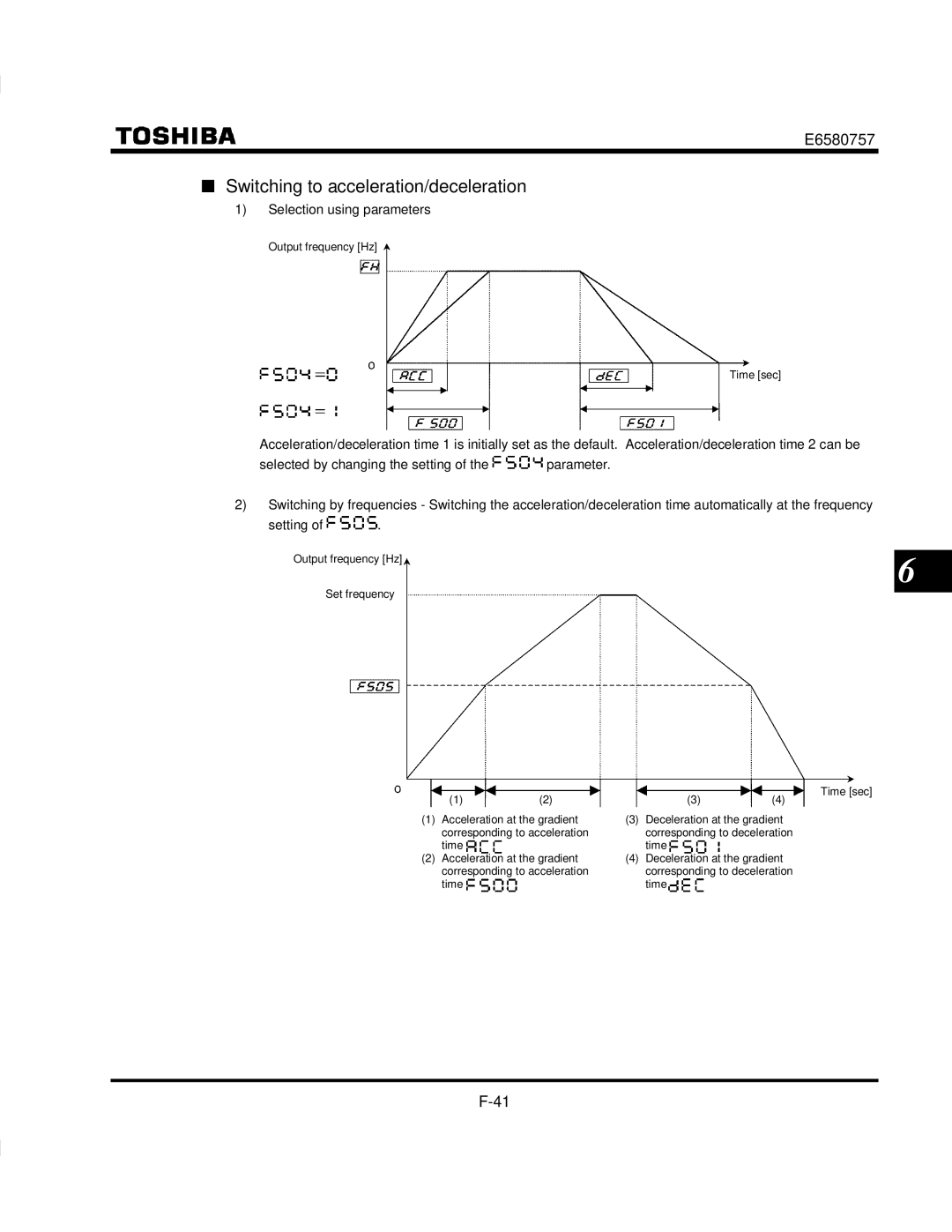 Toshiba VF-S9 manual Switching to acceleration/deceleration, Selection using parameters 