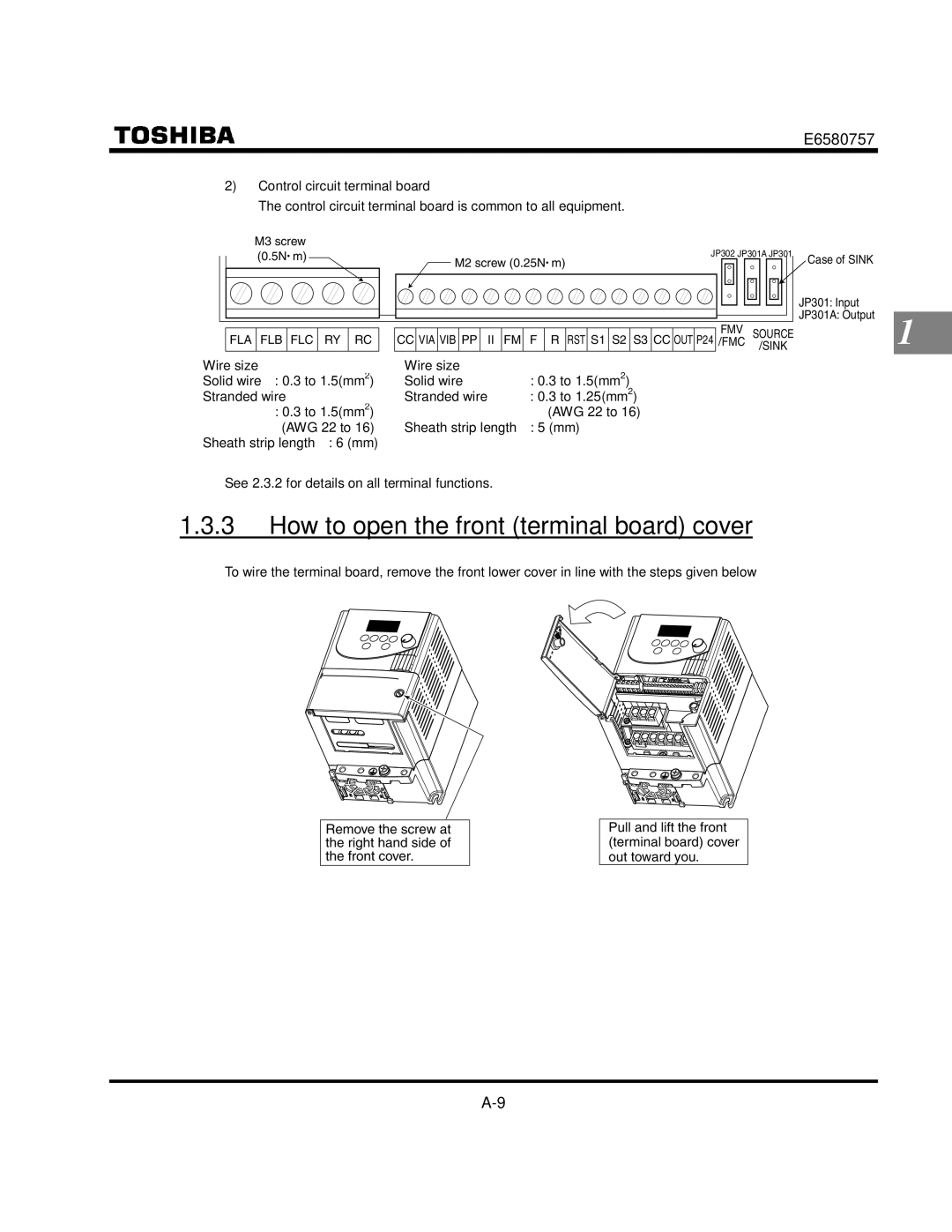 Toshiba VF-S9 manual How to open the front terminal board cover, See 2.3.2 for details on all terminal functions 