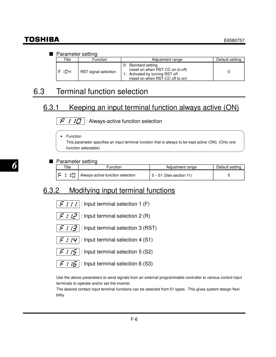 Toshiba VF-S9 manual Terminal function selection, Keeping an input terminal function always active on 