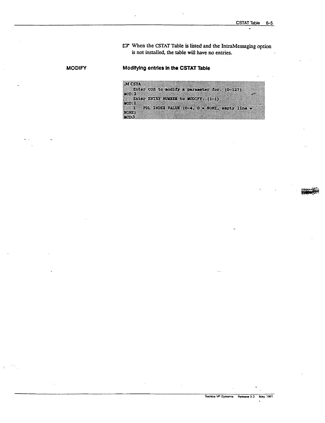 Toshiba VP 300S manual Is not installed,thetablewill haveno entries, Modifying entrles IIIthe CSTATTable 