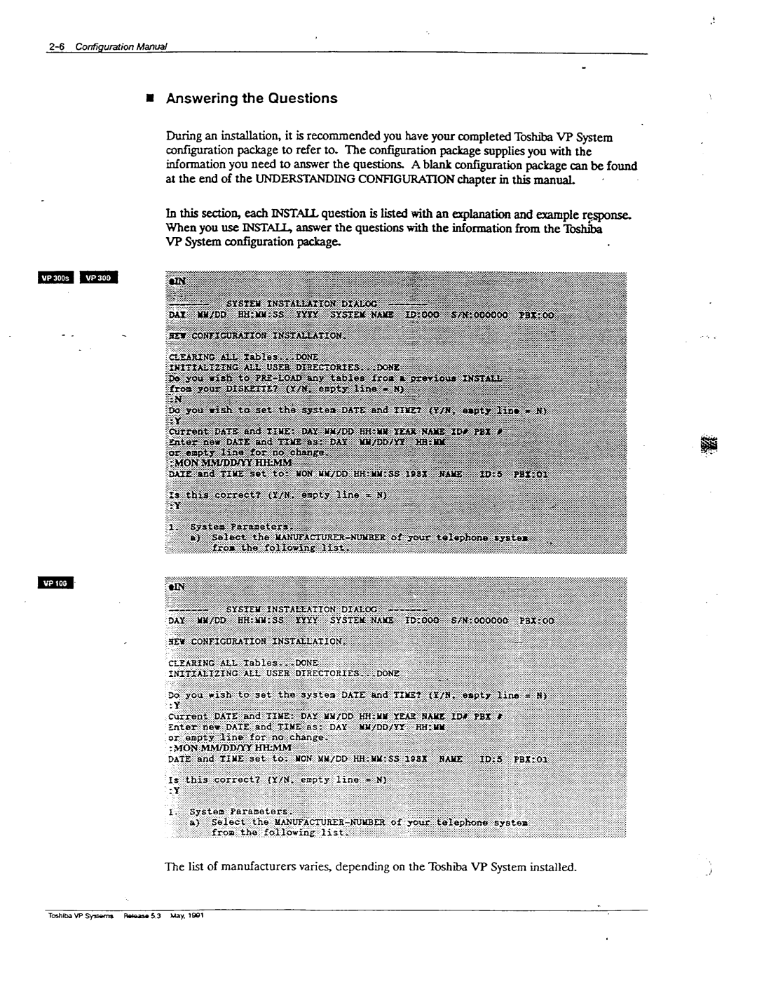 Toshiba VP 300S manual Answering the Questions 