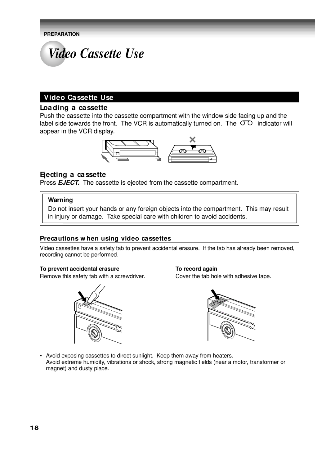 Toshiba W-622 Video Cassette Use, Precautions when using video cassettes, To prevent accidental erasure, To record again 