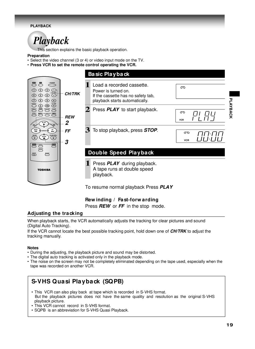 Toshiba W-622 owner manual Basic Playback, Double Speed Playback, Adjusting the tracking, Rewinding / Fast-forwarding 