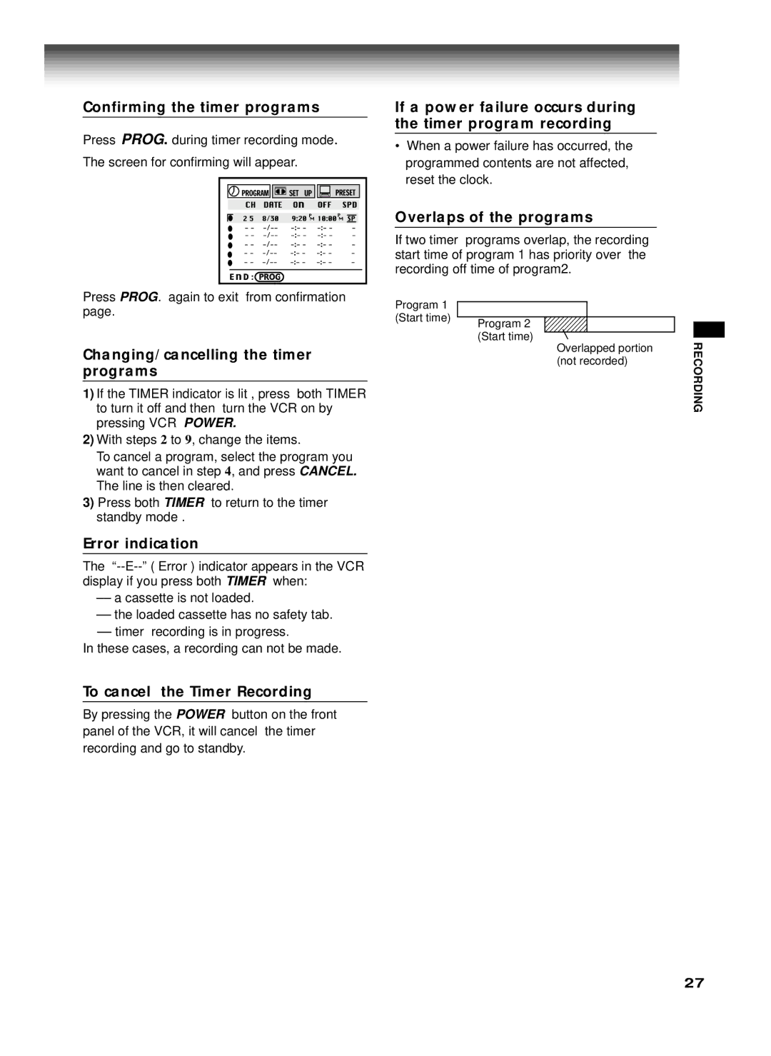 Toshiba W-622 owner manual Confirming the timer programs, Changing/cancelling the timer programs, Error indication 