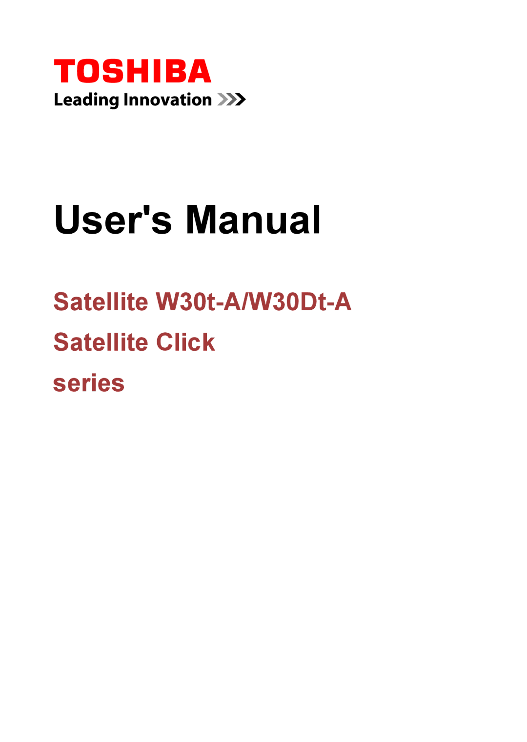 Toshiba W30DT-A-100 user manual Satellite W30t-A/W30Dt-A Satellite Click Series 