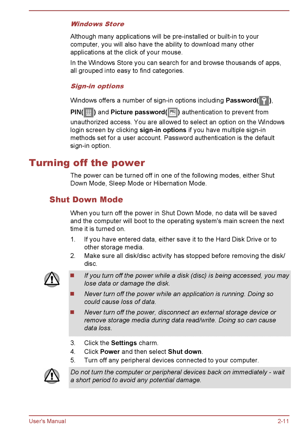 Toshiba W30DT-A-100 user manual Turning off the power, Shut Down Mode, Windows Store, Sign-in options 