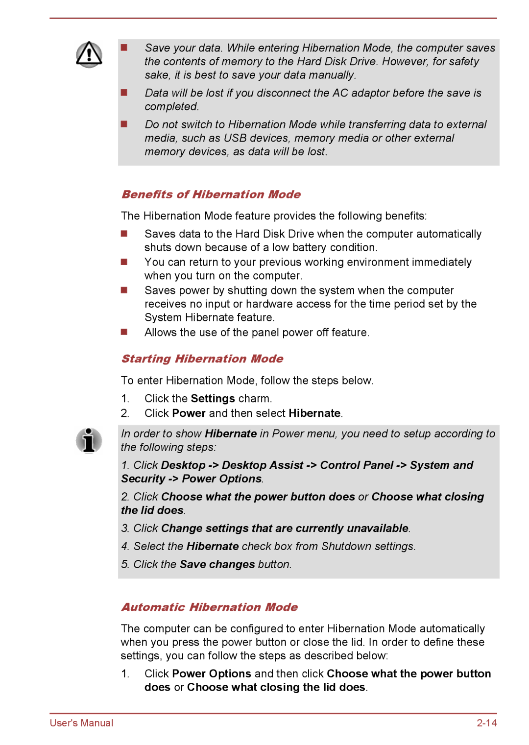 Toshiba W30DT-A-100 user manual Benefits of Hibernation Mode, Starting Hibernation Mode, Automatic Hibernation Mode 