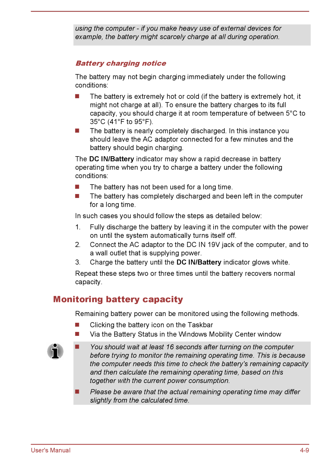 Toshiba W30DT-A-100 user manual Monitoring battery capacity, Battery charging notice 