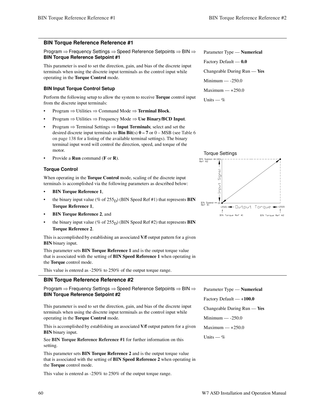 Toshiba W7 manual BIN Torque Reference Reference #1, BIN Torque Reference Reference #2 