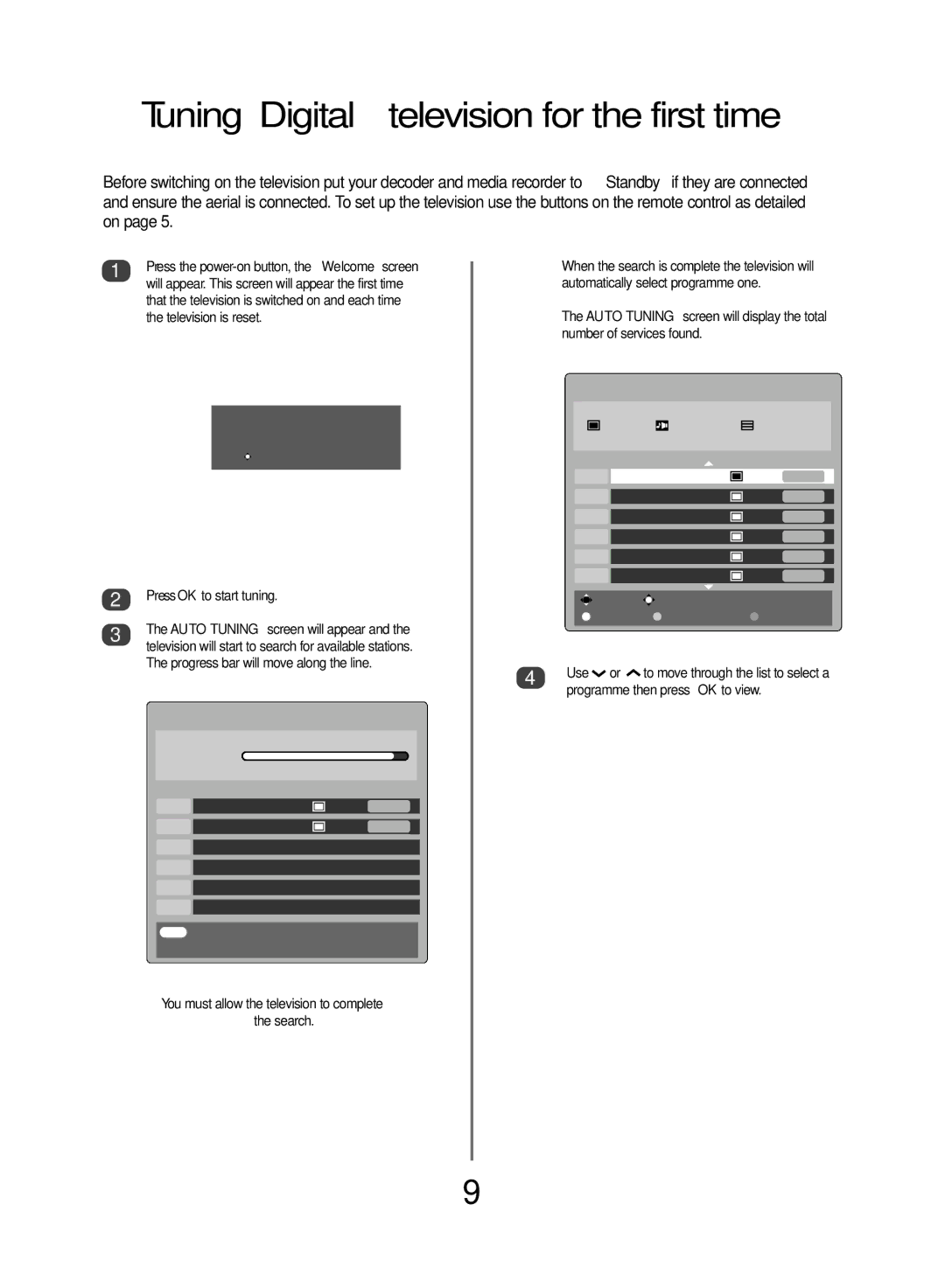 Toshiba WLT68 owner manual Tuning Digital television for the first time, Press OK to start tuning, Auto Tuning, Progress 