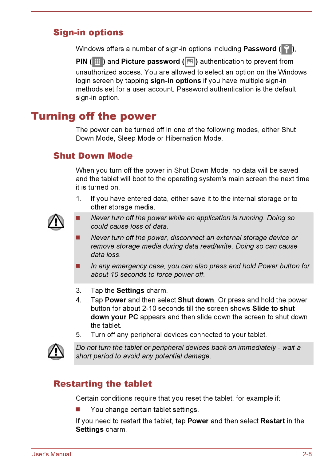 Toshiba WT10-A, WT8-B user manual Turning off the power, Sign-in options, Shut Down Mode, Restarting the tablet 